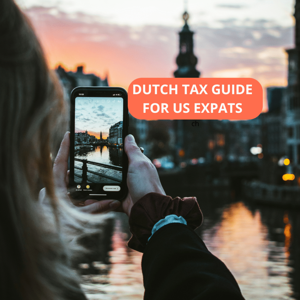 Dutch US expat tax